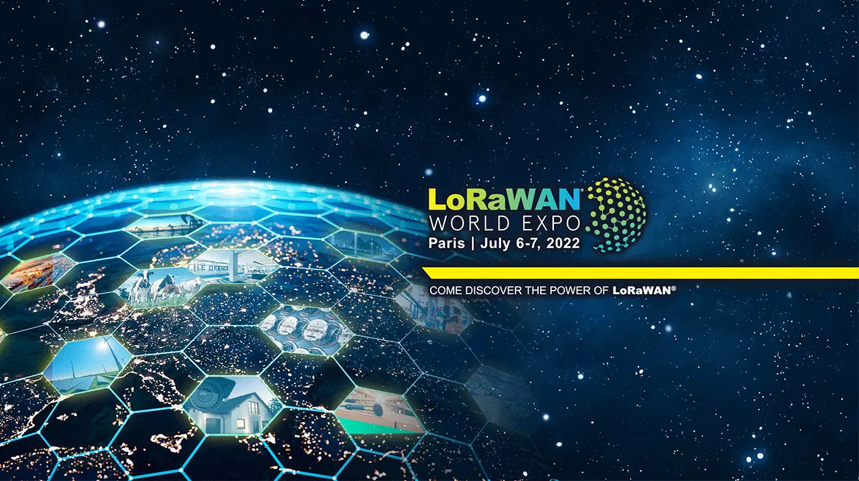 LoRaWAN® World Expo 2022 - Discover the Power of LoRaWAN